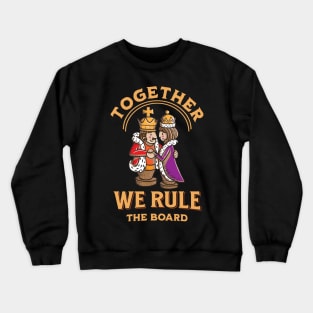 Royal Couple Chess Match: Unite to Conquer Strategy Crewneck Sweatshirt